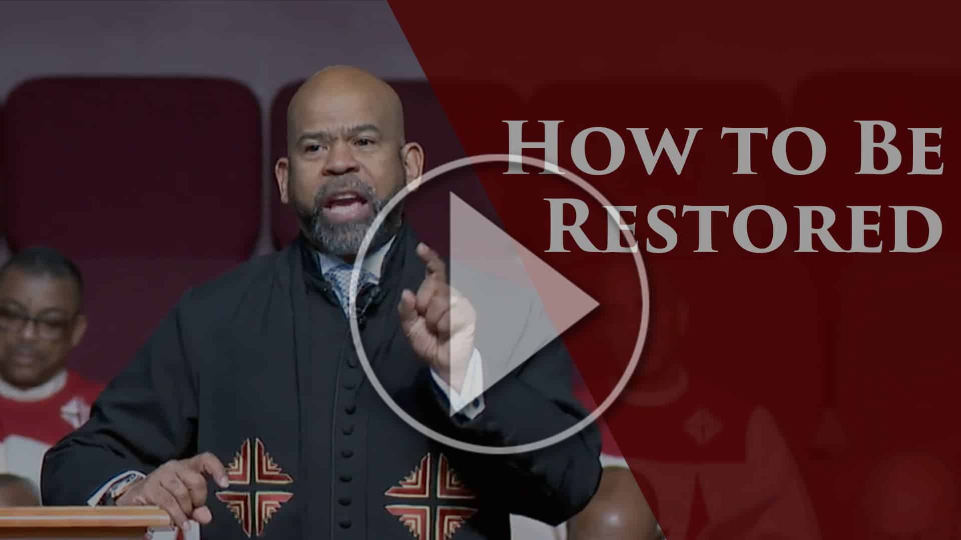 How To Be Restored - FTHCM
