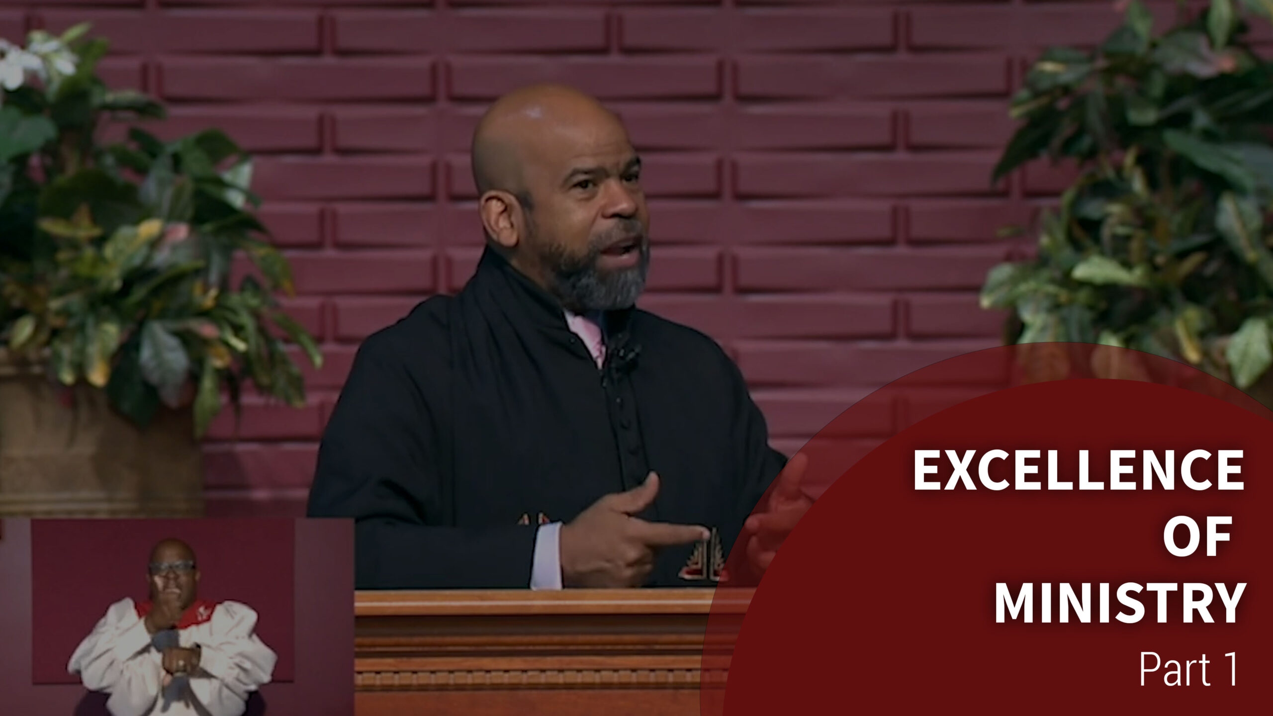 Excellence of Ministry Pt.1